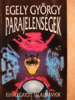 Egely György - Parajelenségek [antikvár]