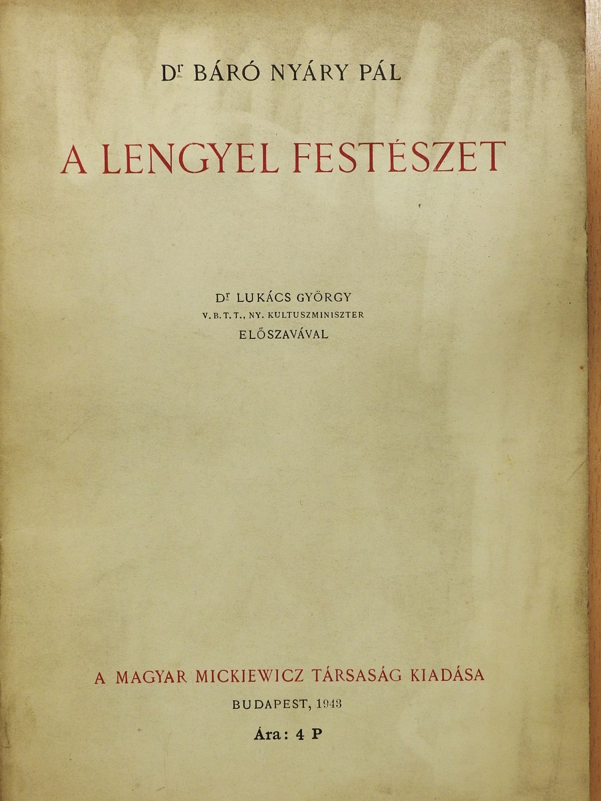 Dr. báró Nyáry Pál - A lengyel festészet (dedikált példány) [antikvár]