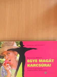 Brigitte Kopp-Begusch - Egye magát karcsúra! [antikvár]