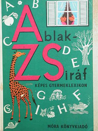 Mérei Ferenc - Ablak-Zsiráf [antikvár]