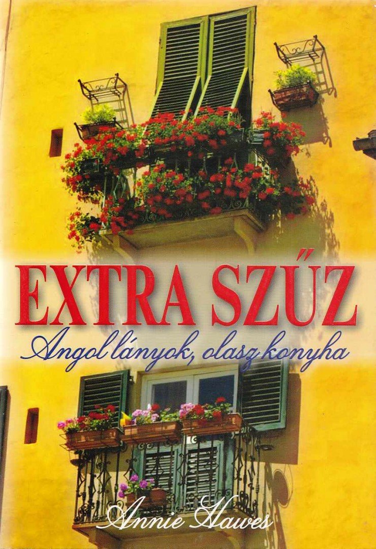 HAWES, ANNIE - Extra szűz [antikvár]