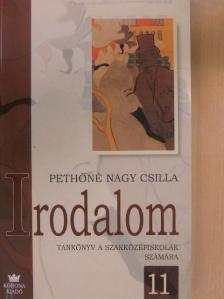 Pethőné Nagy Csilla - Irodalom 11. [antikvár]