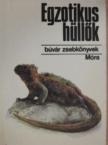 Janisch Miklós - Egzotikus hüllők [antikvár]