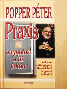 Popper Péter - Praxis [antikvár]
