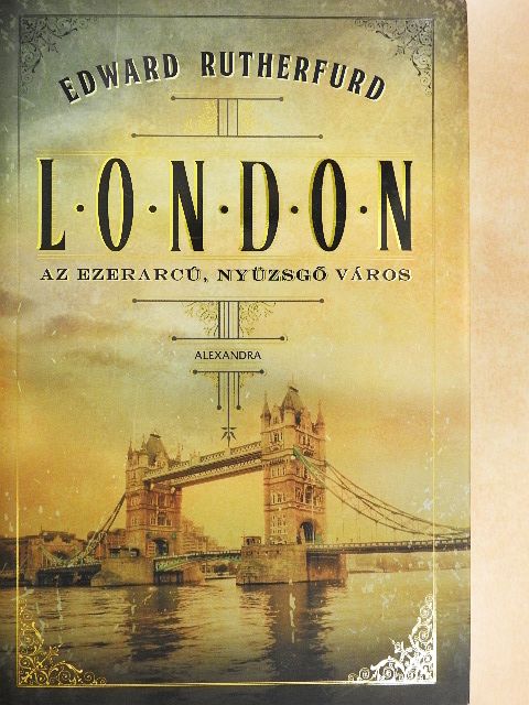 Edward Rutherfurd - London [antikvár]
