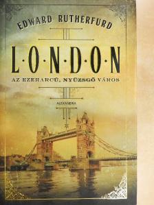 Edward Rutherfurd - London [antikvár]