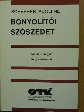 Schverer Adolfné - Bonyolítói szószedet [antikvár]