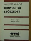 Schverer Adolfné - Bonyolítói szószedet [antikvár]