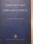 A. Weber - Koronarinfarkt und Koronarinsuffizienz [antikvár]