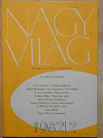 Arthur Miller - Nagyvilág 1982. február [antikvár]