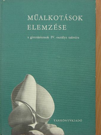 Dr. Maksay László - Műalkotások elemzése [antikvár]