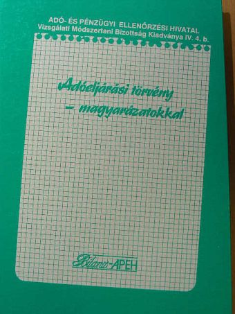 Dr. Csillag Dezsőné - Adóeljárási törvény - magyarázatokkal [antikvár]