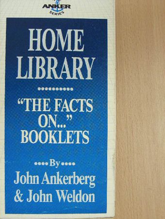 John Ankerberg - "The Facts on ..." I-VI. [antikvár]