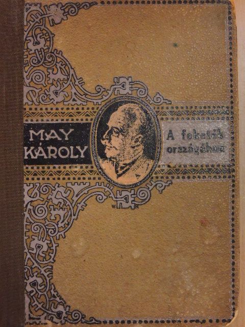 May Károly - A feketék országában [antikvár]