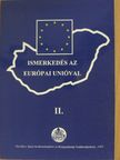 Kiss Judit - Ismerkedés az Európai Unióval II. [antikvár]