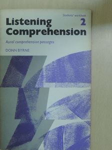 Donn Byrne - Listening Comprehension 2. - Students' Workbook [antikvár]