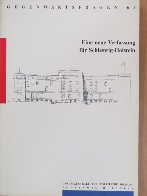Horst Wuttke - Eine neue Verfassung für Schleswig-Holstein [antikvár]