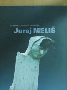 Ivan Jancár - Juraj Melis [antikvár]