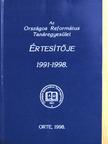 Ablonczy Gábor - Az Országos Református Tanáregyesület Értesítője 1991-1998 [antikvár]