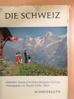 Die Schweiz [antikvár]