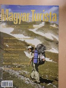 Asztalos György - Magyar Turista 2004. augusztus [antikvár]