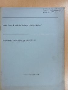 Andor Udvardy - Janus Green B and the Biologic "Oxygen Effect" (dedikált példány) [antikvár]