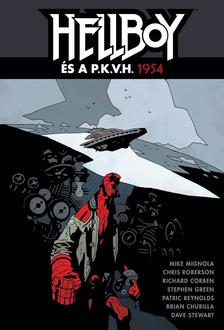 Mike Mignola - Hellboy és a P.K.V.H. - 1954