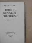 Hugh Sidey - John F. Kennedy, President [antikvár]