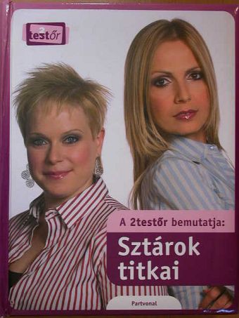 Pistyur Veronika - Sztárok titkai/A szakértő tippjei [antikvár]