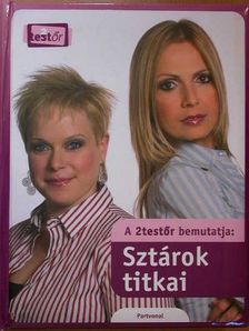 Pistyur Veronika - Sztárok titkai/A szakértő tippjei [antikvár]