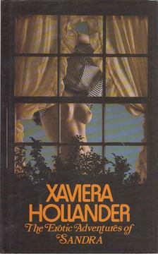 Xaviera Hollander - The Erotic Adventures of Sandra [antikvár]
