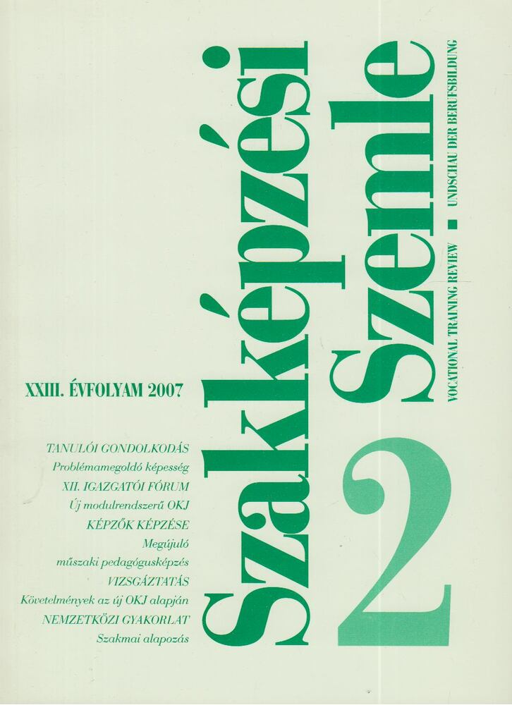 Tóth Péter, Farkas Péter, Gyülingné Schindler Rózsa - Szakképzési Szemle 2007/2. [antikvár]