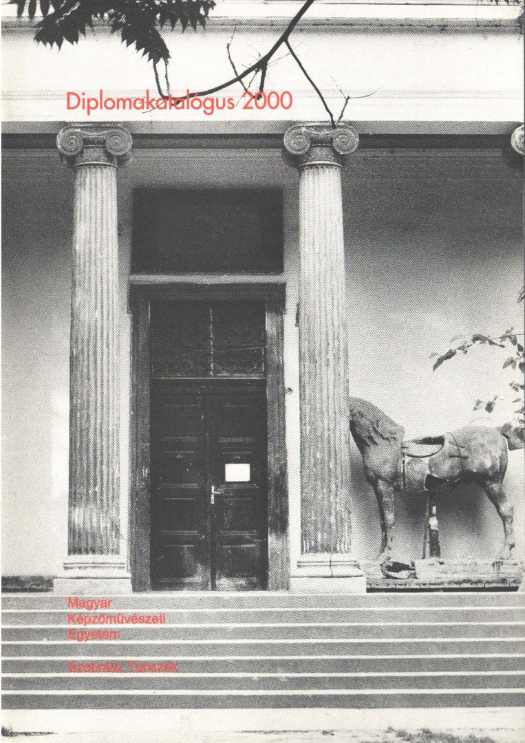 KÖRÖSÉNYI TAMÁS - Diplomakatalógus 2000 [antikvár]
