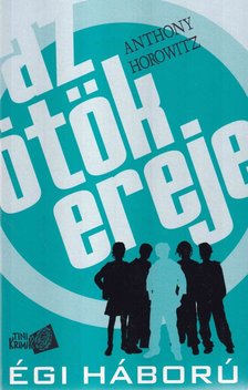 Anthony Horowitz - Égi háború [antikvár]