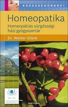 DR. WALTER GLÜCK - Homeopatika [antikvár]