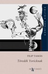 Filip Tamás - Töredék Yoriknak