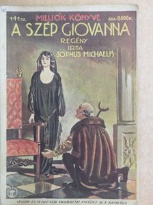 Sophus Michaelis - A szép Giovanna [antikvár]