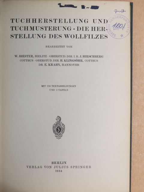 E. Krahn - Tuchherstellung und Tuchmusterung/Die Herstellung des Wollfilzes [antikvár]