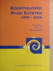 Bujdosó Dezső - Közművelődési Nyári Egyetem 1999-2008 [antikvár]