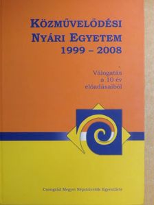 Bujdosó Dezső - Közművelődési Nyári Egyetem 1999-2008 [antikvár]