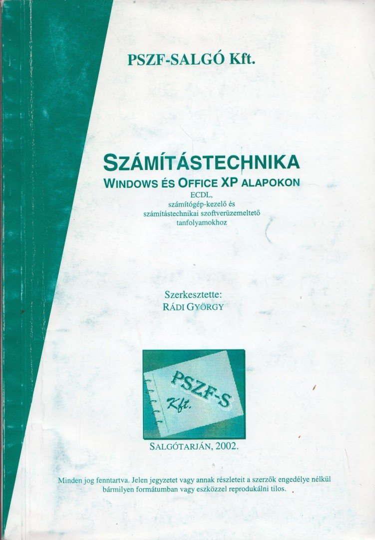 Rádi György - Számítástechnika Windows és Office XP alapokon [antikvár]