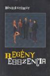 Bánosi György - Regényesszencia [antikvár]