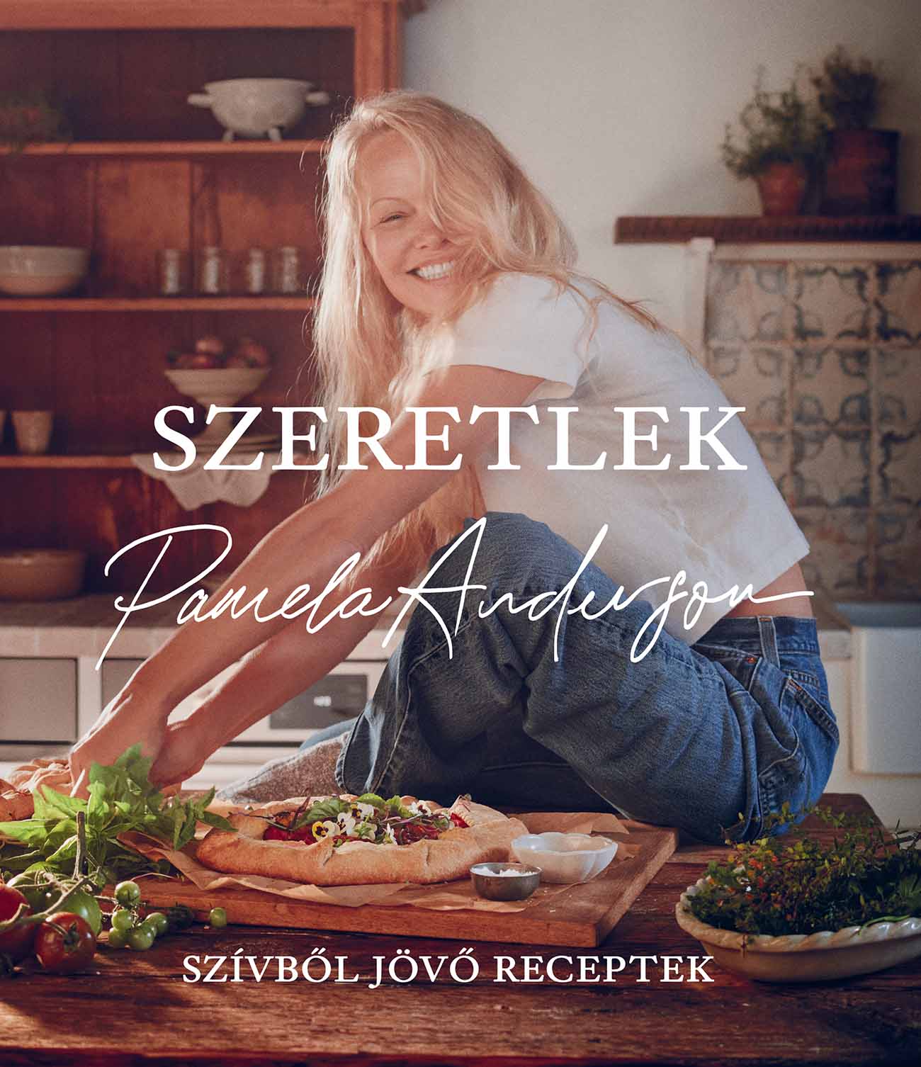 Pamela Anderson - Szeretlek - Szívből jövő receptek