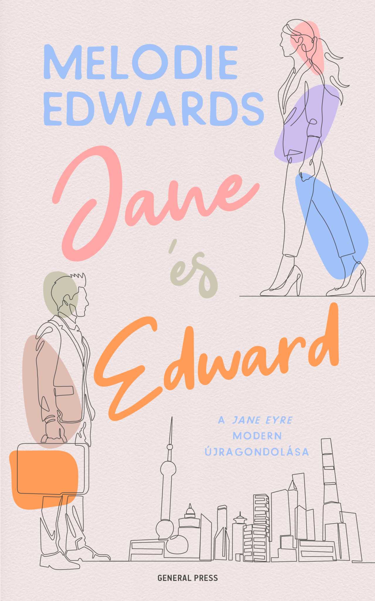 Melodie Edwards - Jane és Edward