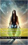 Frank M. Wanderer - A spirituális fejlődés asztrális útja [eKönyv: epub, mobi]