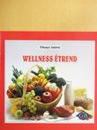 Tihanyi András - Wellness étrend [antikvár]