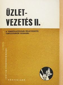 Dr. Sándor László - Üzletvezetés II. [antikvár]
