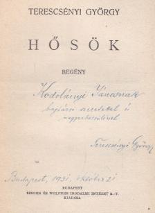 TERESCSÉNYI GYÖRGY - Hősök (dedikált) [antikvár]