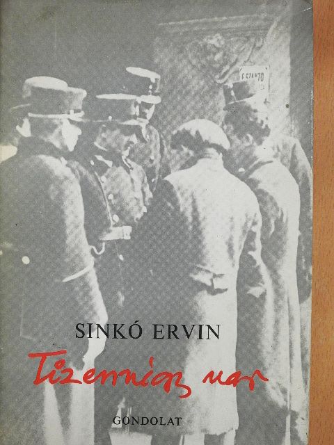 Sinkó Ervin - Tizennégy nap [antikvár]