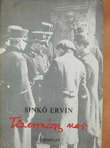 Sinkó Ervin - Tizennégy nap [antikvár]